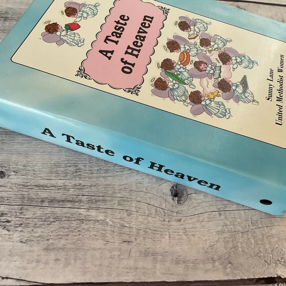 A Taste Of Heaven Cookbook Sunnylane Methodist Church Del City Oklahoma 1999